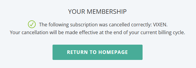 サブスクサイト Vixen.comの退会方法案内用、退会完了のスクショ